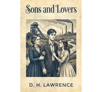 Sons and Lovers