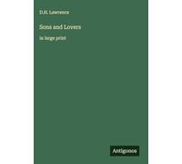 Sons and Lovers: in large print