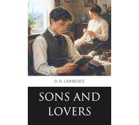Sons and Lovers (Penrose Classics)