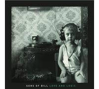 Sons Of Bill - Love And Logic