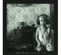 Sons of Bill Love and Logic (Vinyl LP) 12" Album
