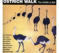 Sons Of Bix - Ostrich Walk