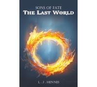 Sons of Fate: The Last World