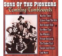 Sons Of Pioneers - Tumbling Tumbleweeds