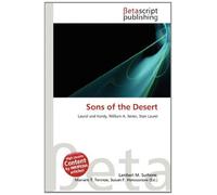 Sons of the Desert: Laurel and Hardy, William A. Seiter, Stan Laurel