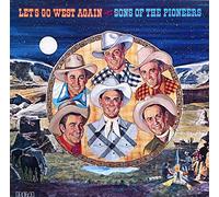 SONS OF THE PIONEERS - SONS OF THE PIONEERS let's go west again RCA AYM1-4092 (LP vinyl record)
