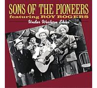 SONS OF THE PIONEERS - UNDER WESTERN SKIES