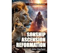 Sonship, Ascension, and Reformation: In Business