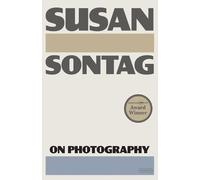 Susan Sontag On Photography (Tascabile)