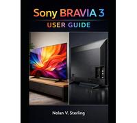 SONY BRAVIA 3 USER GUIDE