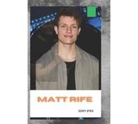 Sony Epes Matt Rife (Tascabile)