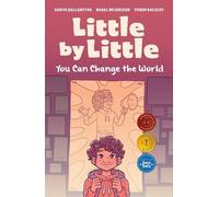 Sonya Ballantyne Little by Little (Tascabile)