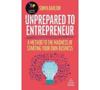Sonya Barlow Unprepared to Entrepreneur (Tascabile)