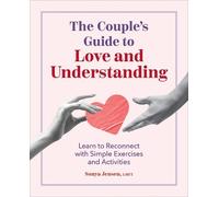 Sonya Jensen The Couple's Guide to Love and Understanding (Tascabile)