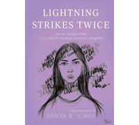 Sonya K Singh Lightning Strikes Twice (Tascabile)