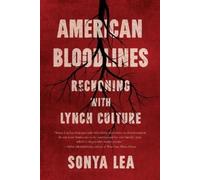 Sonya Lea American Bloodlines (Copertina rigida)