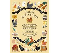 Sonya Patel Ellis Rachel Federman Collins Backyard Chicken-k (Copertina rigida)