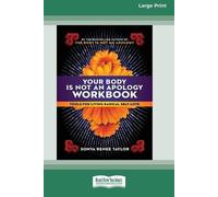 Sonya Renee Taylor Your Body Is Not an Apology Workbook (Tascabile)