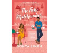 The Fake Matchmaker: A delightful new enemies-to-lovers romance, the perfect read for summer