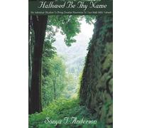 Sonya T. Anderson Hallowed Be Thy Name (Tascabile)