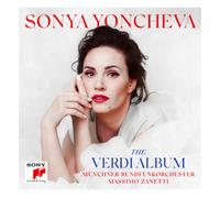 Sonya Yoncheva Sonya Yoncheva: The Verdi Album Album