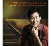 Soo, Lee - Today Is Another Day