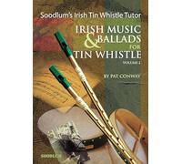 Soodlum's Irish Tin Whistle Tutor: Irish Music & Ballads for Tin Whistle (2)