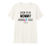 Soon to Be Mom 2026 Loading Promoted to Mommy First Time Mom Maglietta Premium