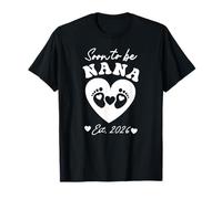Soon to Be Nana 2026 Mothers Day Prima Volta Mamma Gravidanza Maglietta