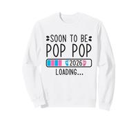 Soon to Be Pop Pop 2026 Loading Pregnancy Announcement 2026 Felpa
