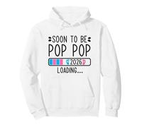 Soon to Be Pop Pop 2026 Loading Pregnancy Announcement 2026 Felpa con Cappuccio