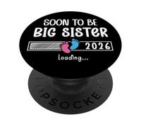 Soon to Be Sister 2026 Promoted to Big Sister Again Loading PopSockets PopGrip Adesivo