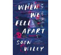 Soon Wiley When We Fell Apart (Copertina rigida)