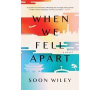 Soon Wiley When We Fell Apart (Tascabile)