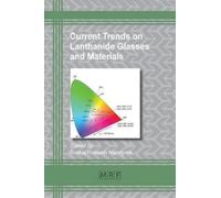 Sooraj Hussain Nandy Current Trends on Lanthanide Glasses and Materi (Tascabile)