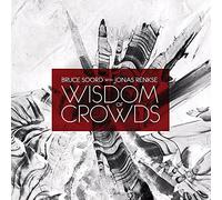 Soord Bruce With Jonas Renkse - Wisdom Of Crowds