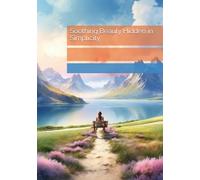 Soothing Beauty Hidden in Simplicity