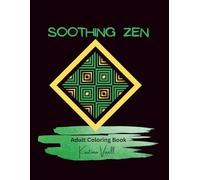 SOOTHING PATTERNS: 30 Geometrical Patterns for Mindful Coloring