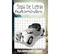 Sopa De Letra de Automóviles: Sopa De Letra con Facilidad de leer sobre temas de Carros, Automóviles y mas| 6x9 | 50 rompecabezas| Regalo para entretenimiento, tiempo libre y vacaciones