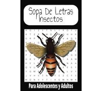Sopa De Letra Insecto: Sopa De Letra con Facilidad de leer sobre temas de Insectos y mas| 6x9 | 50 rompecabezas| Regalo para entretenimiento, tiempo libre y vacaciones