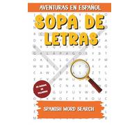 Sopa De Letras: Aventuras En Español