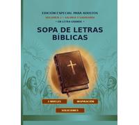 Sopa de Letras Bíblicas: Volumen 2: Salmos, Proverbios y Sabiduría: Libro de Sopa de Letras en Letra Grande para Adultos con 90 Pasatiempos ... Biblia | Edición Especial de Relajación y Fe