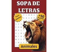 SOPA DE LETRAS DE ANIMALES: Facil de leer , con temática de Animales, Fauna, Mundo Animal | 15.2x22.9 cm, 101 pages | +50 sopas de letras | Para ... | Sopas de letras y puzles en Español