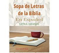 Sopa de Letras de la Biblia en español letra grande: 50 sopas de letras sobre la vida de Moisés