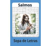 Sopa de Letras de los Salmos: 6 x 9: Actividades Cristianas, Devocionales para Cristianas, Estudio Biblico, Versiculos de la Biblia, Regalo perfecto para Creyentes y Amantes de la Biblia