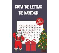 Sopa de Letras de Navidad: Sopas de letras con letra fácil de leer sobre la Navidad y más, con tamaño de 6x9 pulgadas, 110 páginas y más de 50 ... días festivos y momentos de relajación