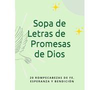 Sopa de Letras de Promesas de Dios: 20 rompecabezas de fe, esperanza y bendición