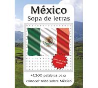 Sopa de Letras México Letra Grande: Sopa de letras sobre historia y cultura mexicana, lugares y lengüas de México en español y letra grande | +1,200 ... ... Regalo para vacaciones y tiempo libre