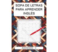 SOPA DE LETRAS PARA APRENDER INGLÉS: AVANZADO II