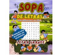 Sopa de Letras Para Niños: Sopas de Letras Bíblicas para Niños: Ayuda al niño a Aprender Versículos de la Biblia Mientras Juega y se Divierte"